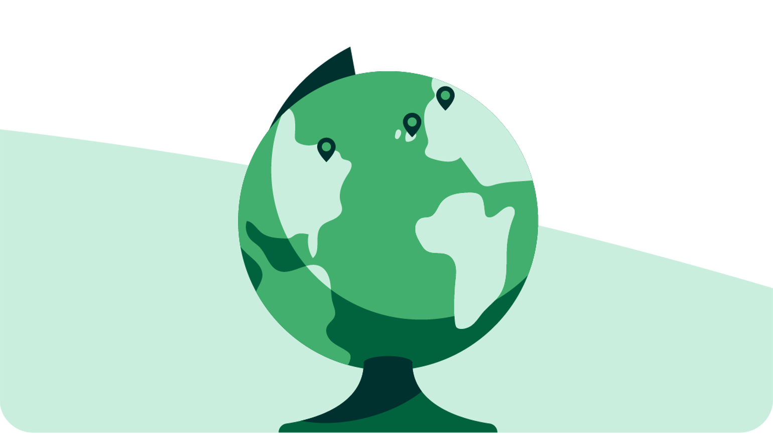 Illustration of a green globe on a stand, showing continents with three location pins marked, set against a light green curved background. Illustration of a green globe on a stand, showing continents with three location pins marked, set against a light green curved background.